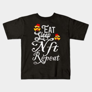 i love NFT ,Eat Sleep Nft Repeat Kids T-Shirt